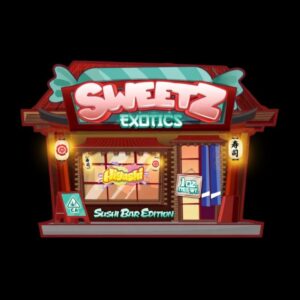 SWEETZ EXOTICS HIGASHI SUSHI BAR EDITION